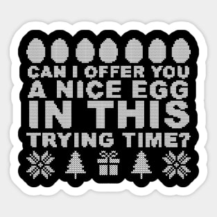 Can I Offer you a Nice Egg - Xmas Sweater Sticker